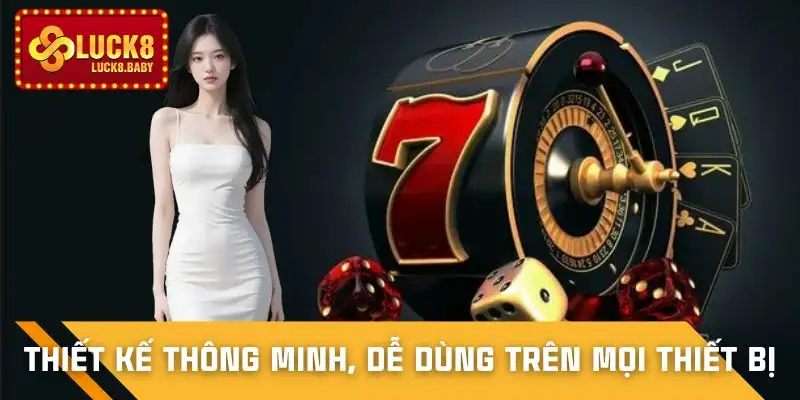 gioi-thieu-luck8-thiet-ke-toi-uu-trai-nghiem