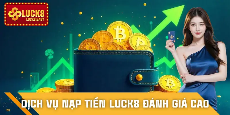nap-tien-luck8-gioi-thieu