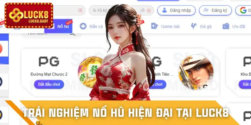 no-hu-luck8-hien-dai-hoa-trai-nghiem