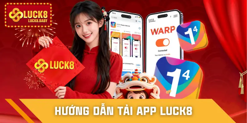 tai-app-luck8-huong-dan