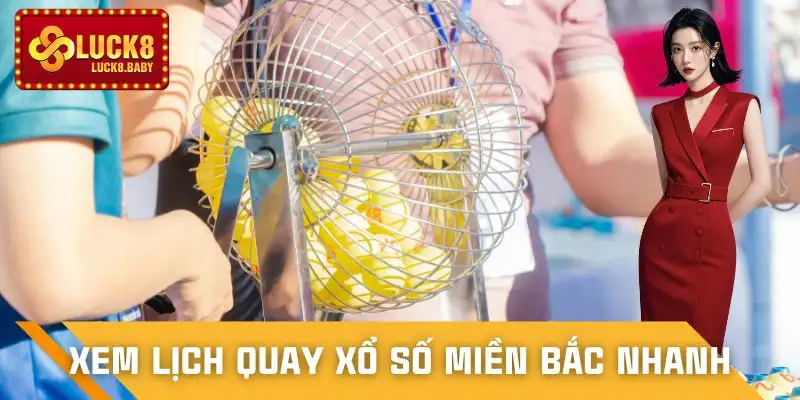 xo-so-mien-bac-lich-luan-phien-cac-dai-quay-thuong